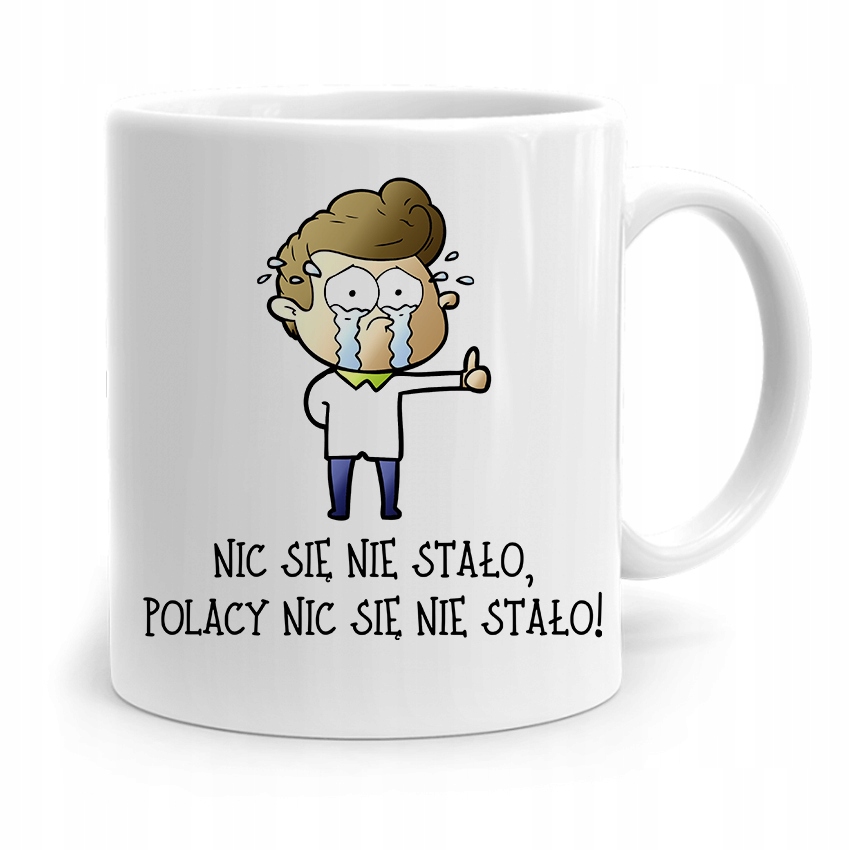 

Dla Kibcia Kibola Fana Kubek Nic Się Nie Stało!