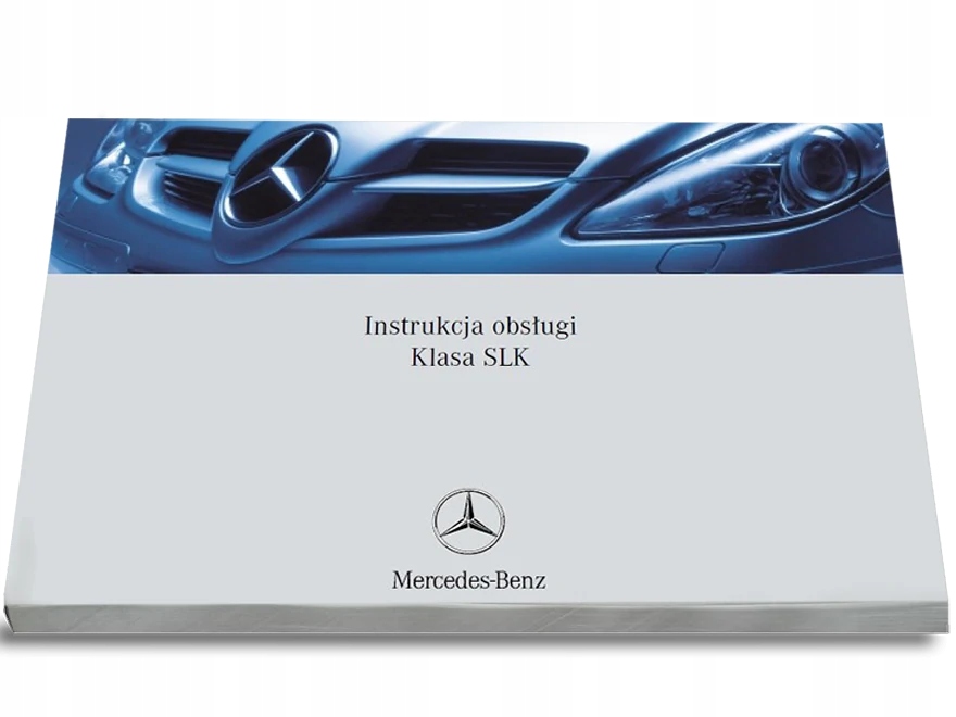 Mercedes Slk R171 2004-2010 Instrukcja Obsługi