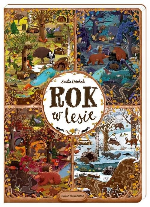 

Rok W Lesie Emilia Dziubak dwanaście rozkładówek