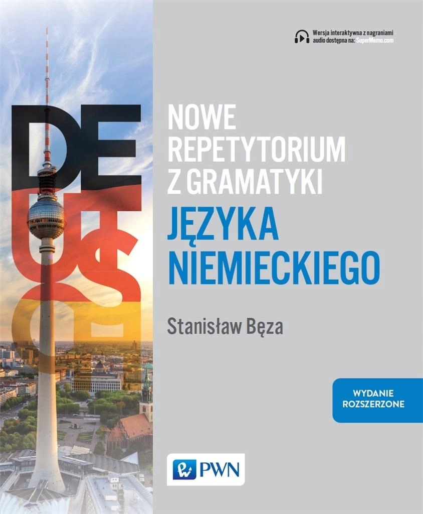 NOWE REPETYTORIUM Z GRAMATYKI JĘZYKA NIEMIECKIEGO. STANISŁAW BĘZA