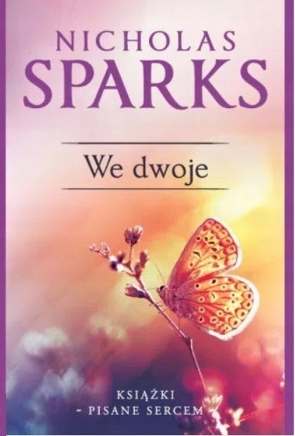 

We Dwoje Nicholas Sparks