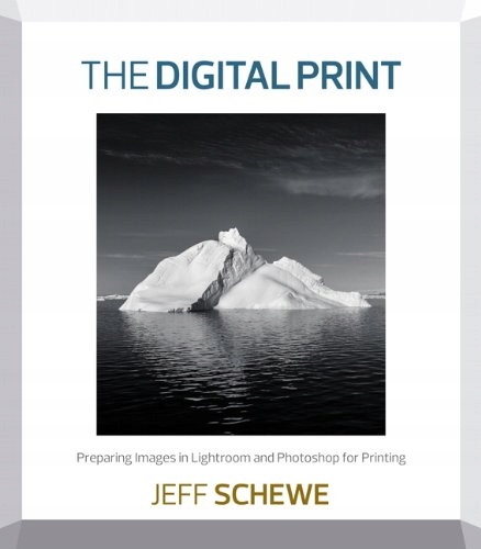 Digital Print, The: Preparing Images in Lightroom