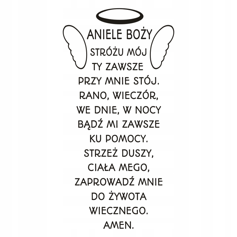 

Napis na ścianę Modlitwa Aniele Boży 282