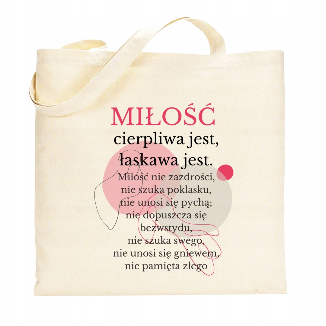 TORBA BAWEŁNIANA: "MIŁOŚĆ..." - Hymn o miłości