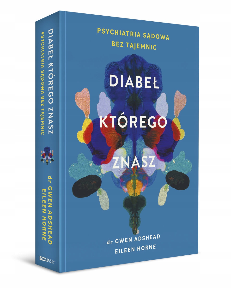 

Diabeł Którego Znasz Gwen Adshead, Eileen Horne