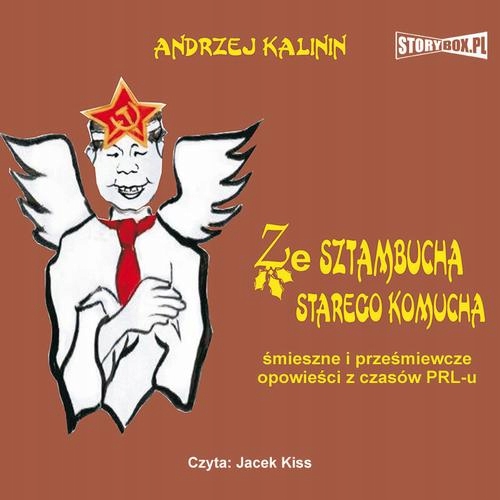 ZE SZTAMBUCHA STAREGO KOMUCHA ANDRZEJ.. AUDIOBOOK