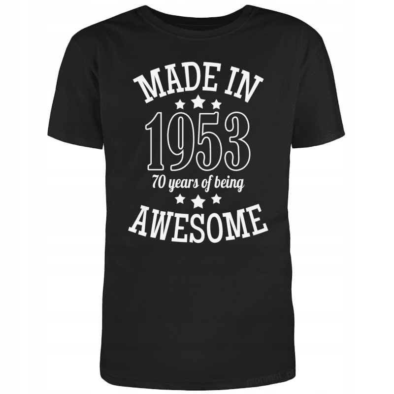 

Koszulka na Urodziny Made In 1953, 70 Years... L