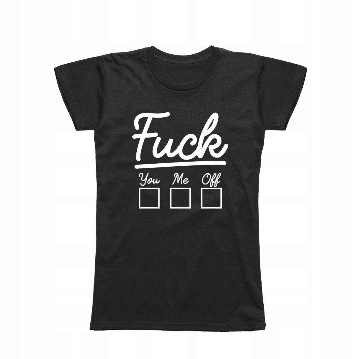 

XL - Koszulka T-shirt Fuck You Me Off Urodziny