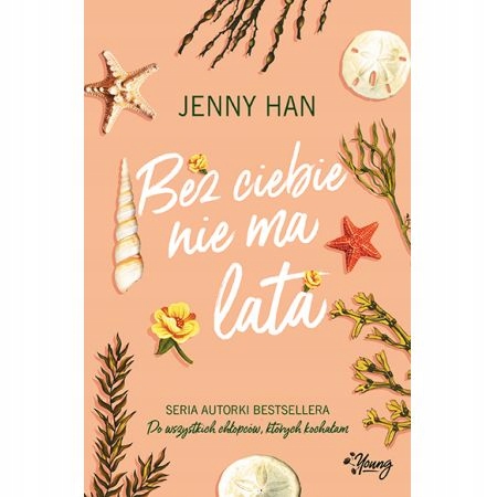 Bez Ciebie nie ma lata Lato Tom 2 Jenny Han