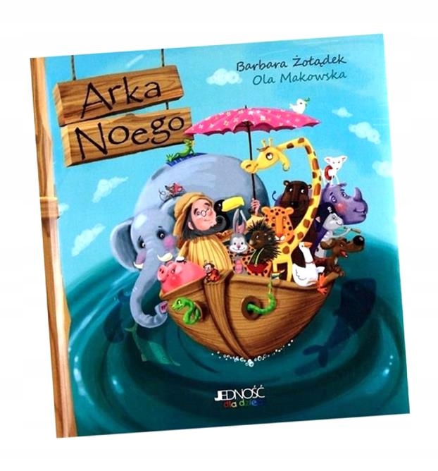 ARKA NOEGO BARBARA ŻOŁĄDEK, OLA MAKOWSKA