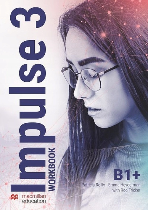 IMPULSE 3 WORKBOOK STUDENT'S APP POZIOM B1+