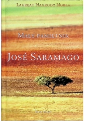 Jose Saramago Mały pamiętnik Twarda