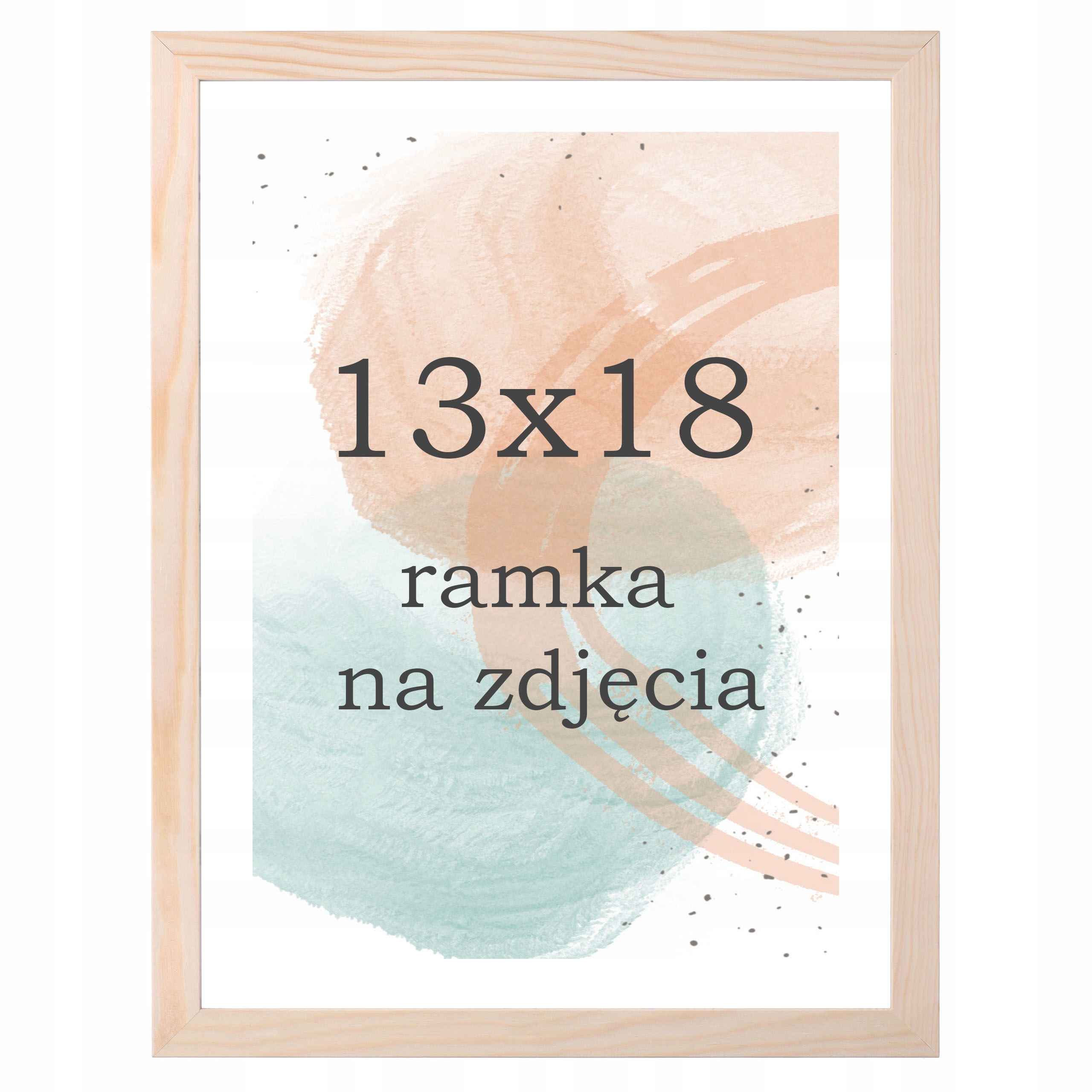 

Ramka na zdjęcia 13x18 drewniana sosnowa ramki
