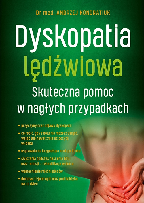 DYSKOPATIA LĘDŹWIOWA. SKUTECZNA POMOC W NAGŁYCH PR