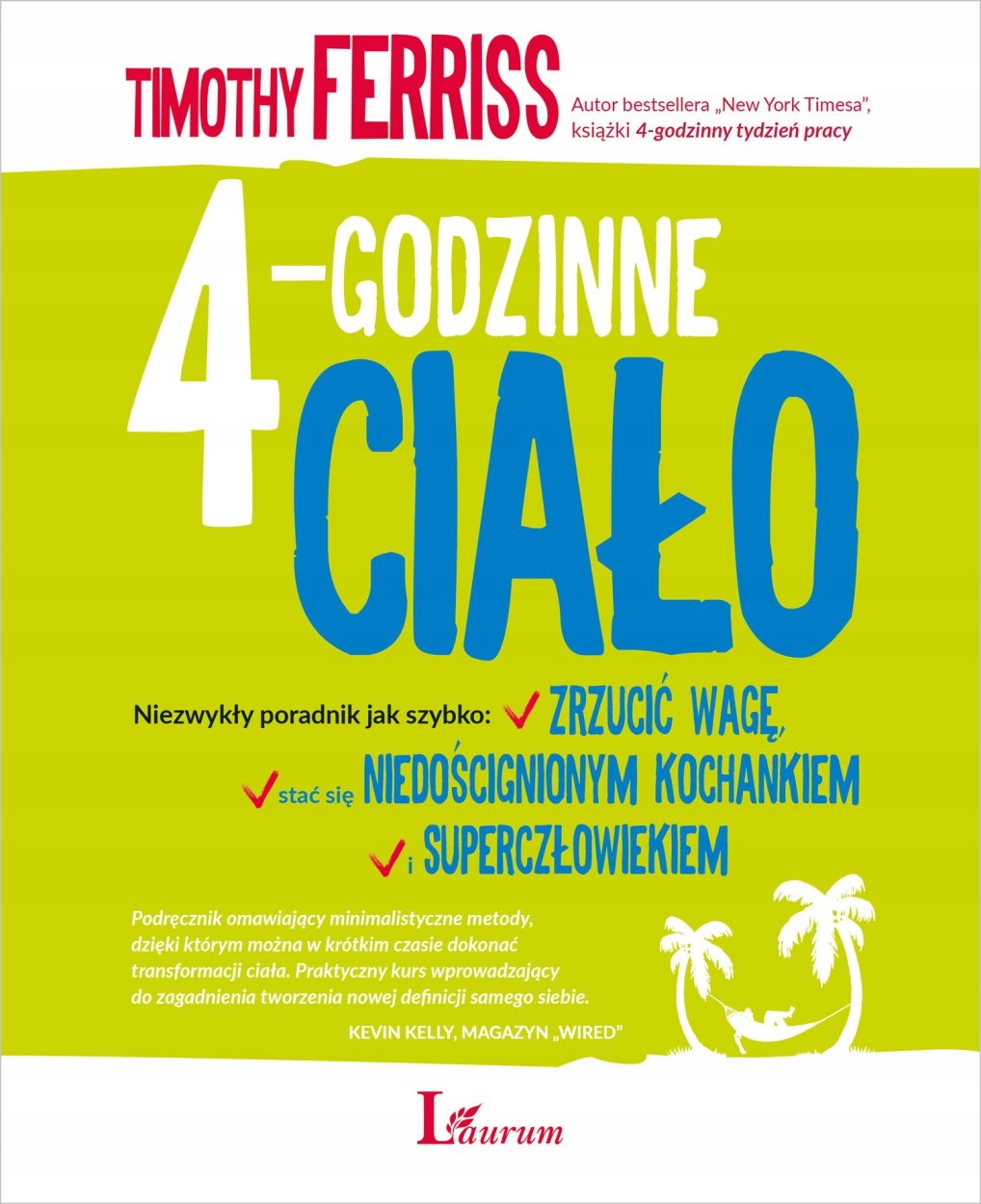 4-godzinne ciało Timothy Ferriss