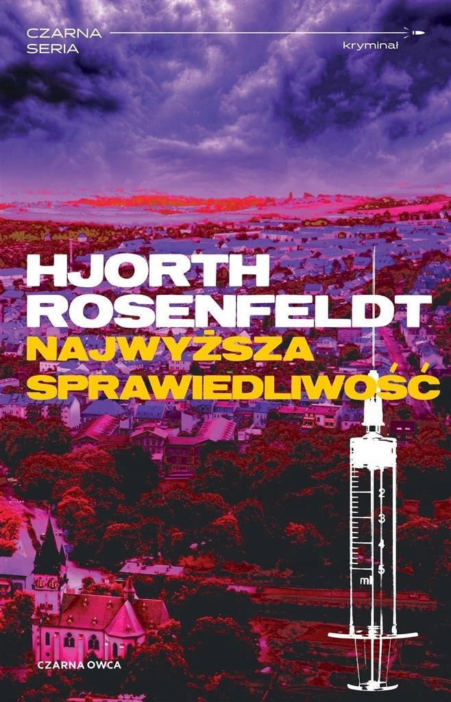 Najwyższa sprawiedliwość. Sebastian Bergman. Tom 6 wyd. 2023 Hans Rosenfeld