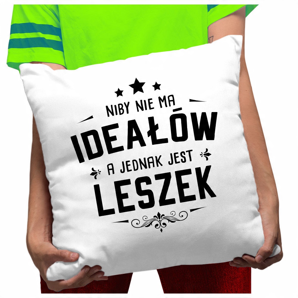 

Poduszka dla Leszka Imie Idealny