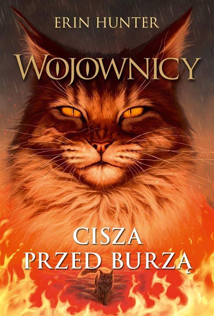 WOJOWNICY. TOM 4-6, ERIN HUNTER Autor Erin Hunter