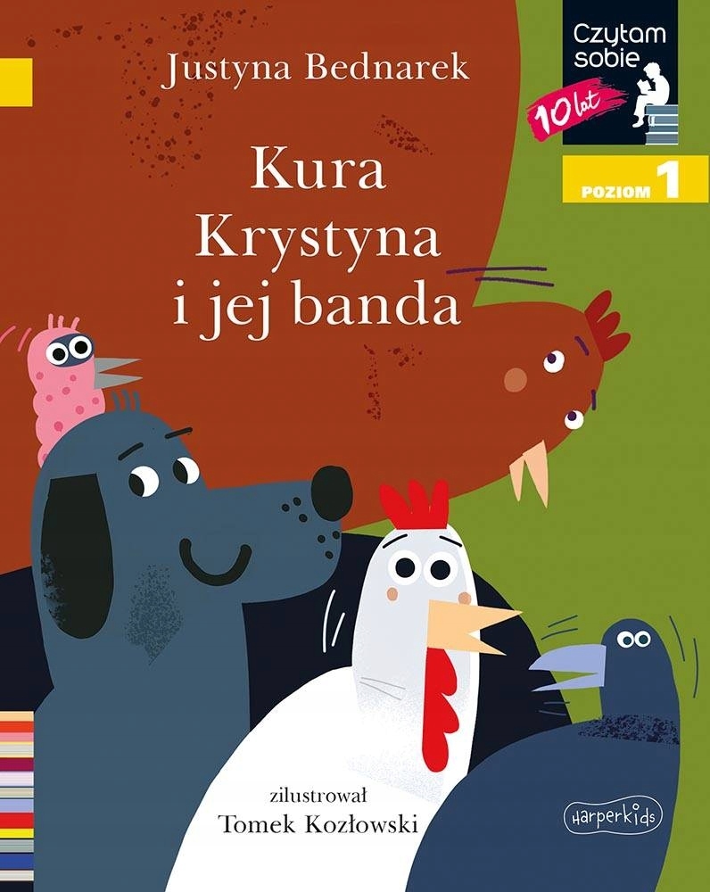 

Kura Krystyna i jej banda. Czytam sobie. Poziom 1