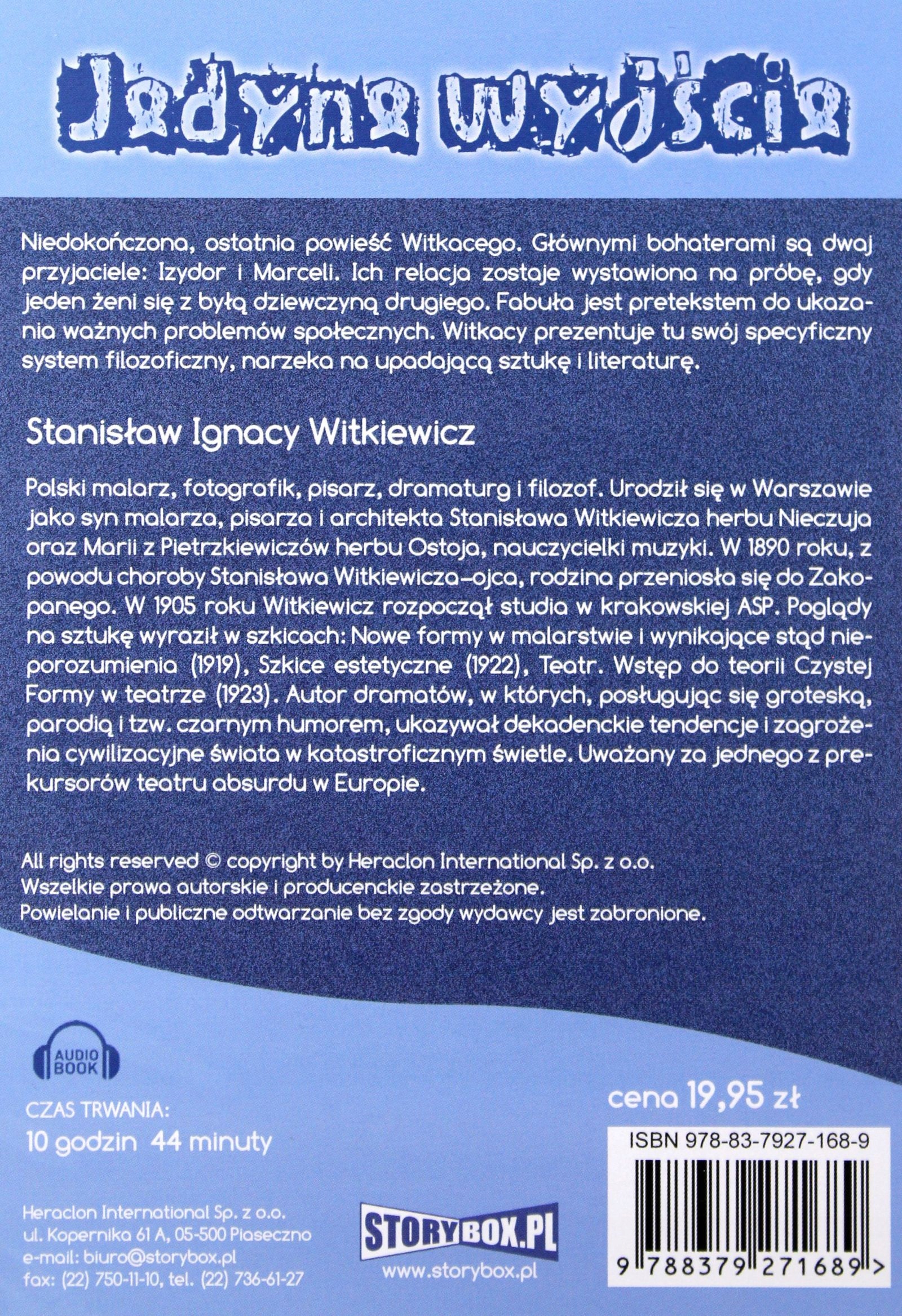 JEDYNA WYJŚCIE - STANISŁAW IGNACY WITKIEWICZ (AUDI Stan opakowania oryginalne