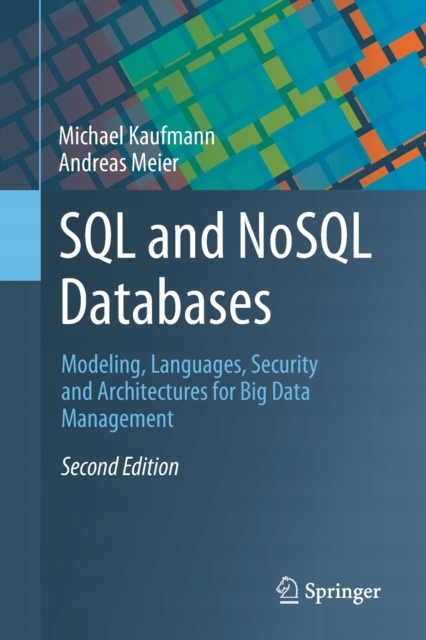 SQL and NoSQL Databases MICHAEL KAUFMANN