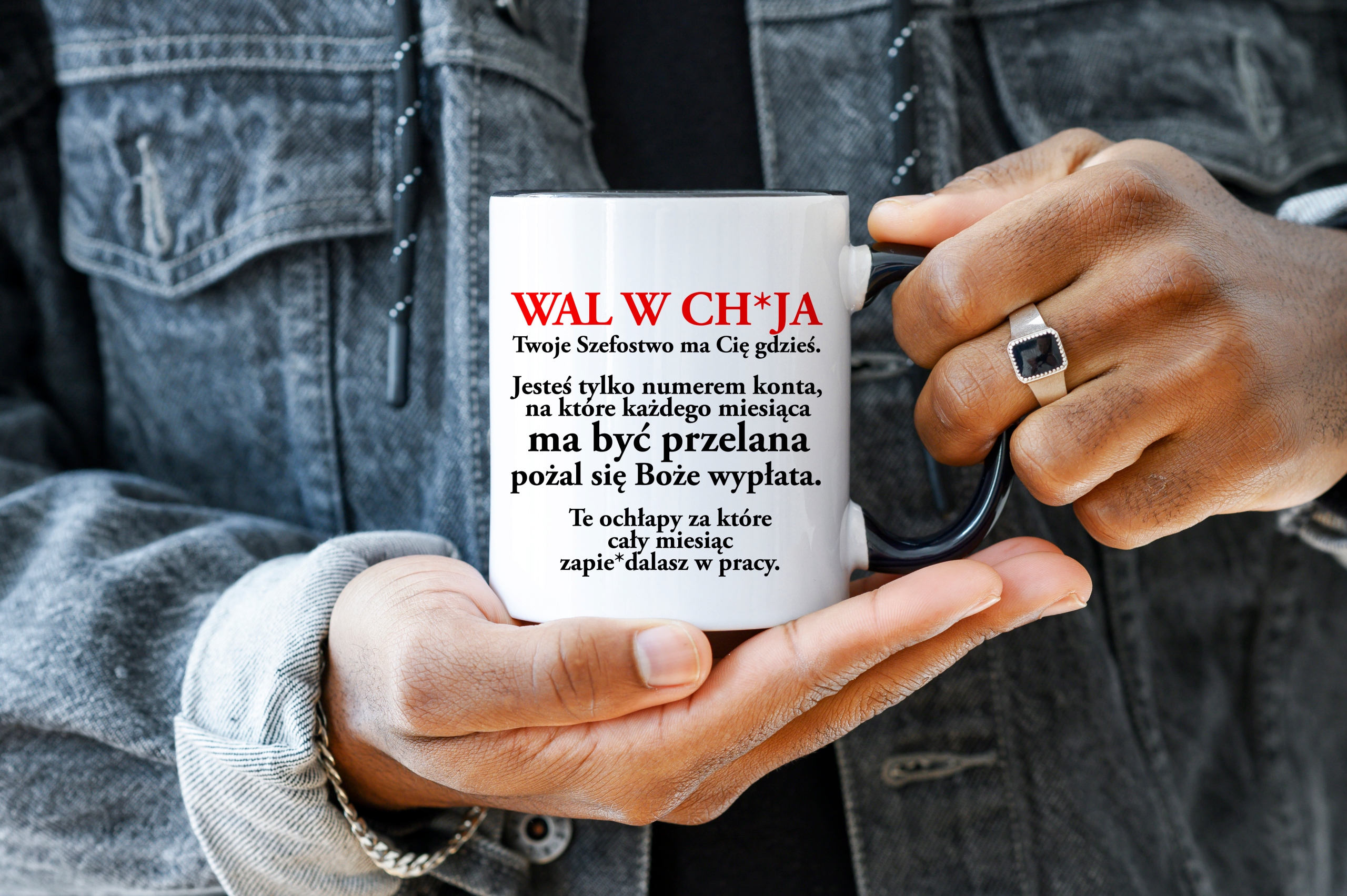 KUBEK WAL W CH*JA TWOJE SZEFOSTWO MA CIĘ GDZIEŚ KUBEK DO PRACY TIKTOK Marka inna