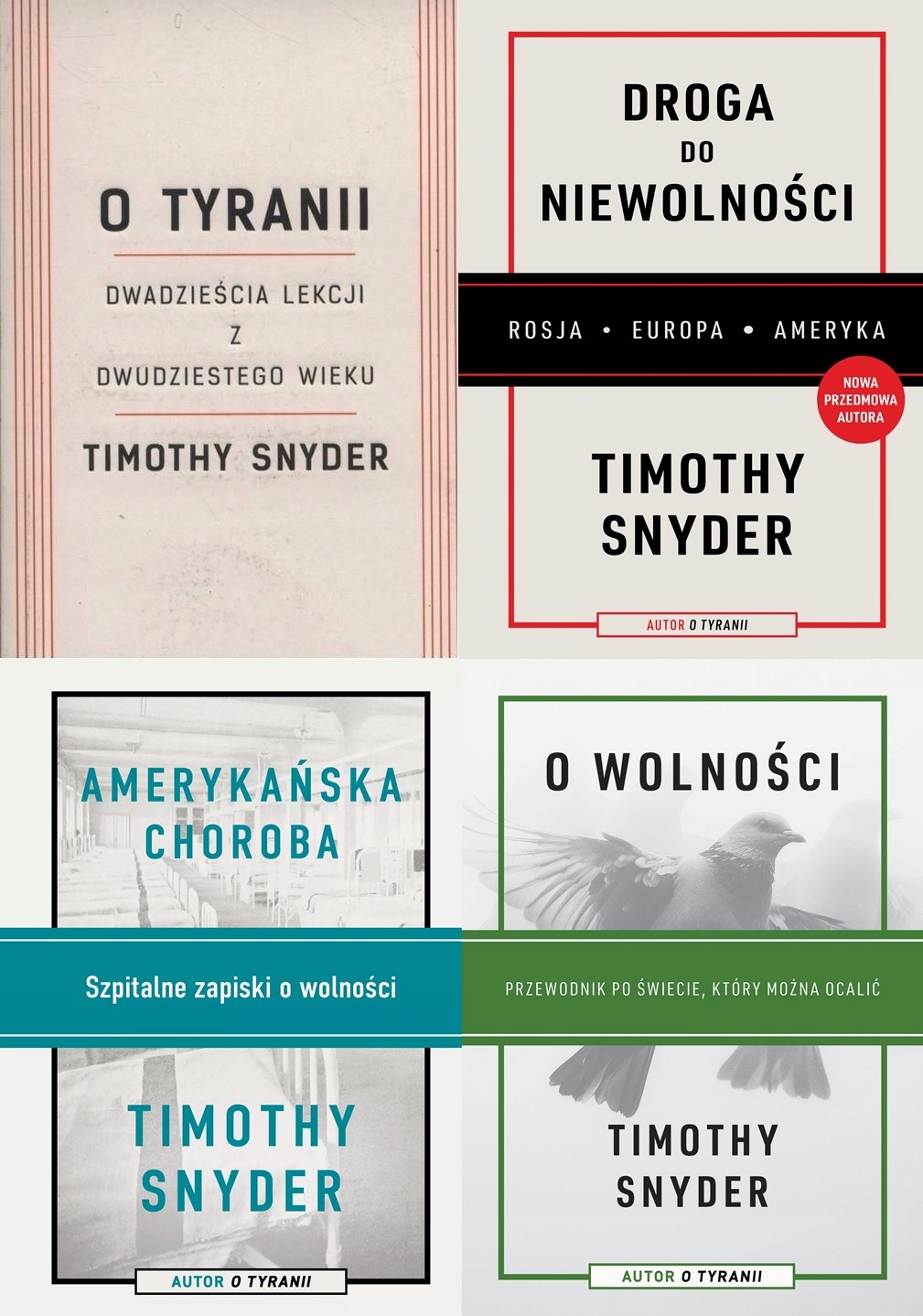 O tyranii Pakiet 4, Timothy Snyder