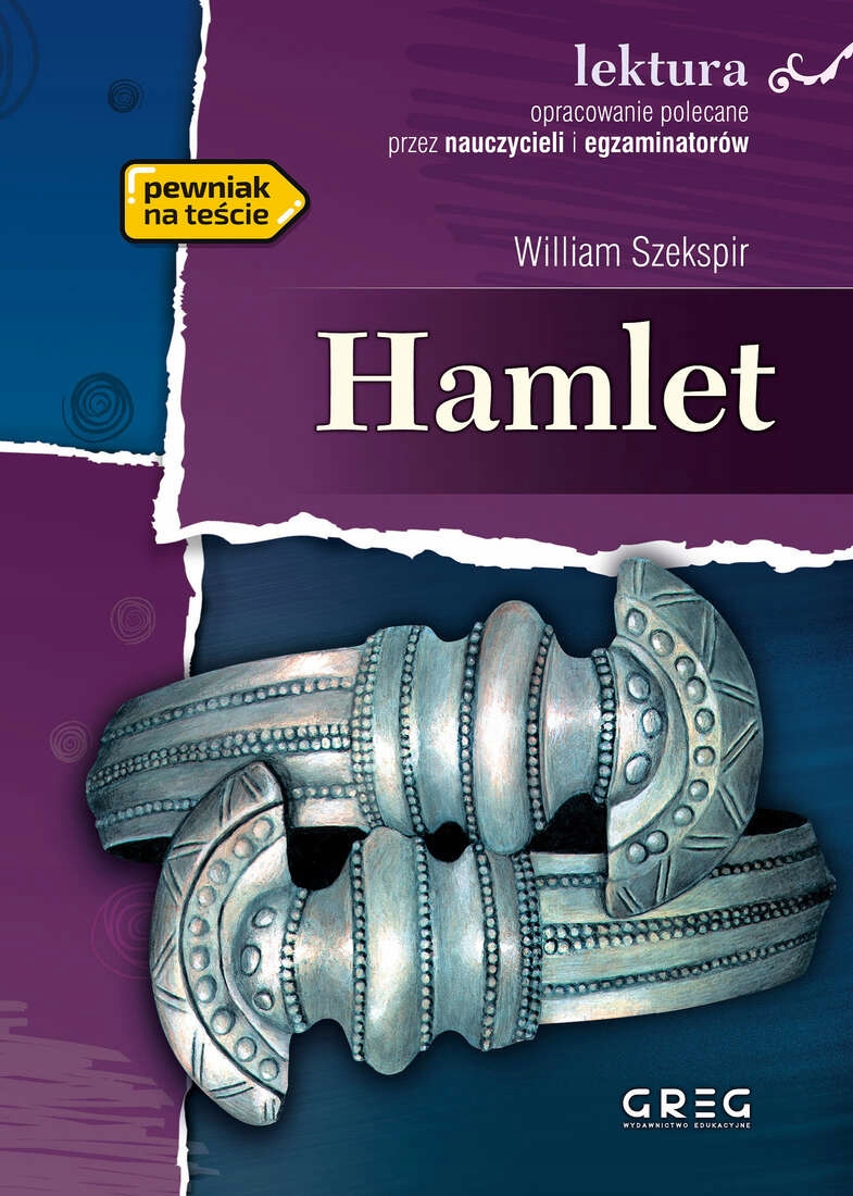 

Hamlet Szekspir Z Opracowaniem I Streszczeniem