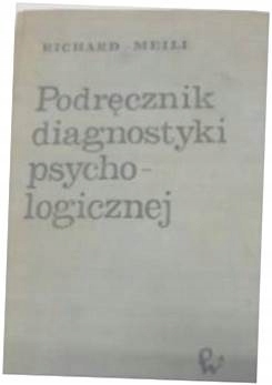 Podręcznik diagnostyki psychologicznej - R Meili