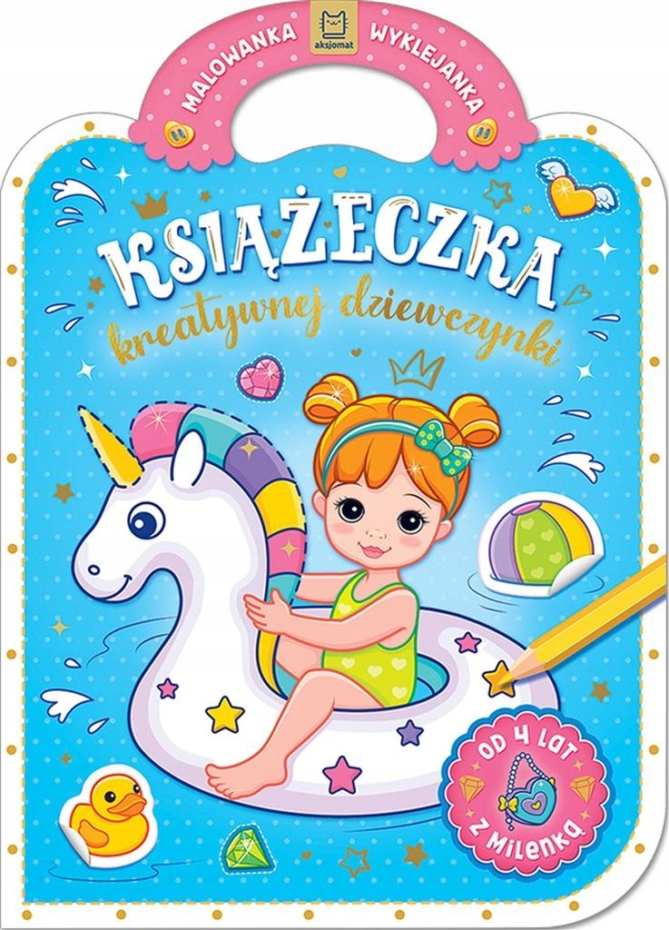 

Książeczka Kreatywnej Dziewczynki Anna Podgórska