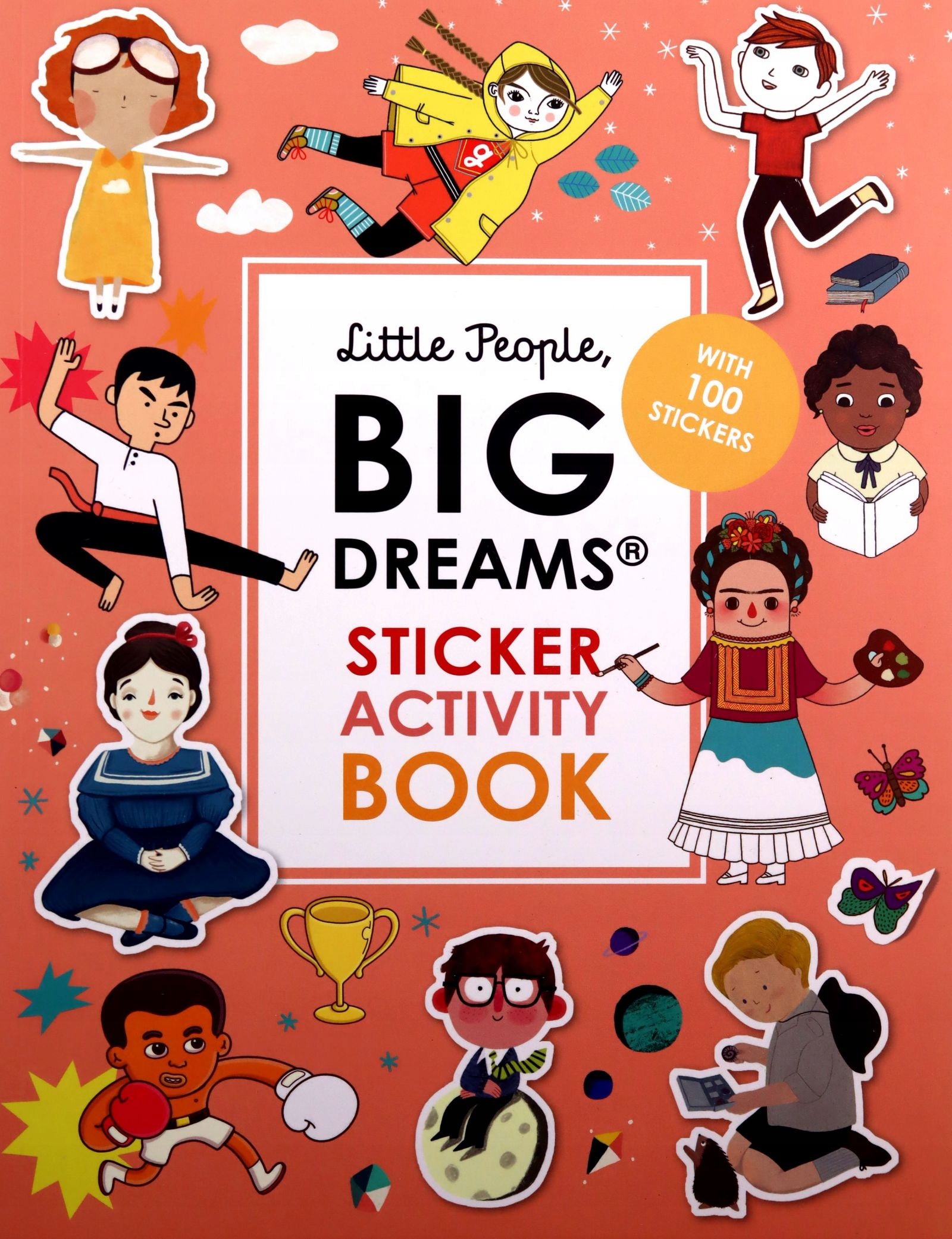 LITTLE PEOPLE, BIG DREAMS STICKER ACTIVITY BOOK: W