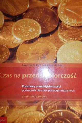 Czas na przedsiębiorczość - Katarzyna. Garbacik