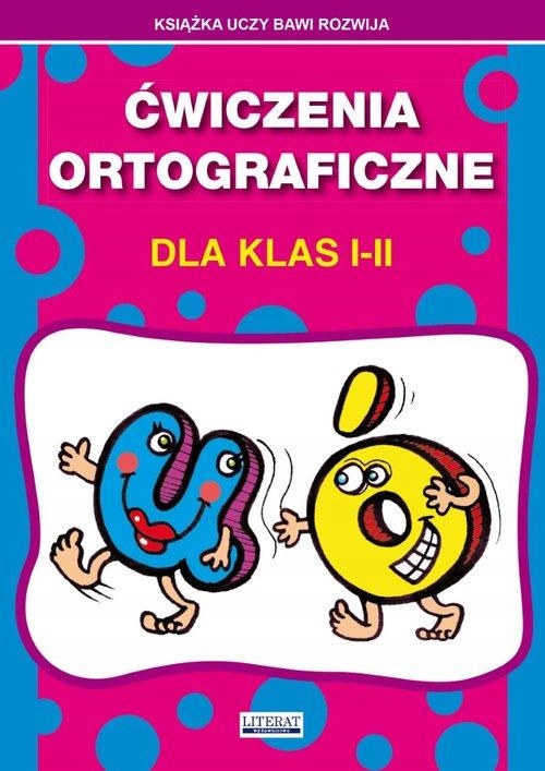 

Ćwiczenie Ortograficzne Dla Klas I-II