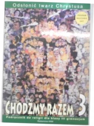 Osłonić twarz Chrystusa Chodźmy razem 3