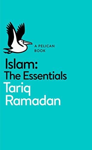 Islam: The Essentials TARIQ RAMADAN