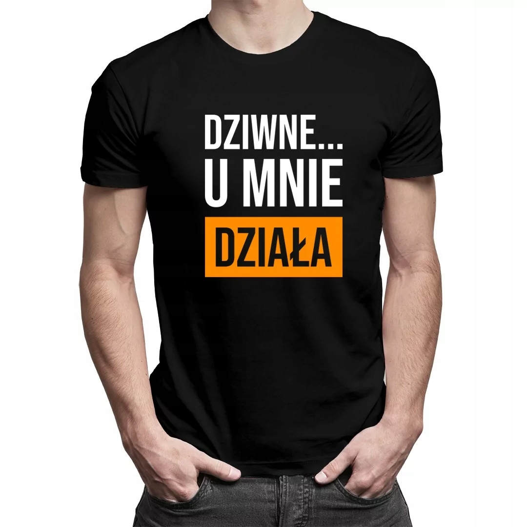 

Dziwne u mnie działa koszulka