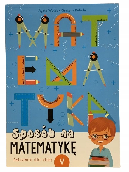 

Matematyka klasa 5 karty pracy na Sprawdziany A4