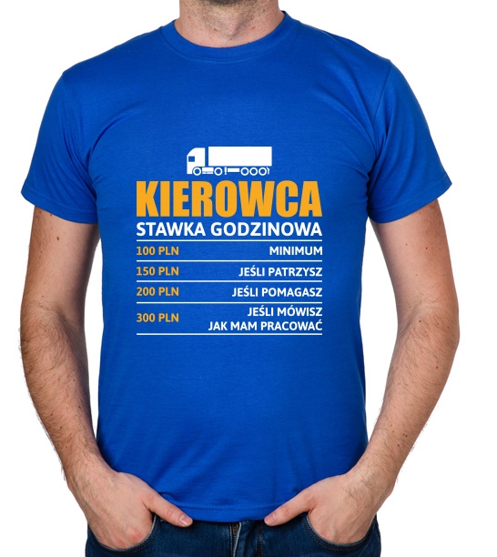 

koszulka Kierowca stawka godzinowa Tir prezent