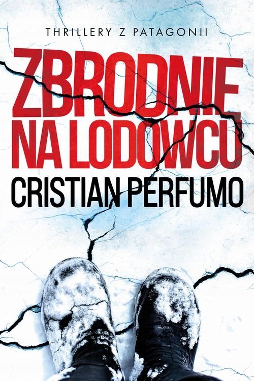 (e-book) Zbrodnie na lodowcu - Cristian Perfumo
