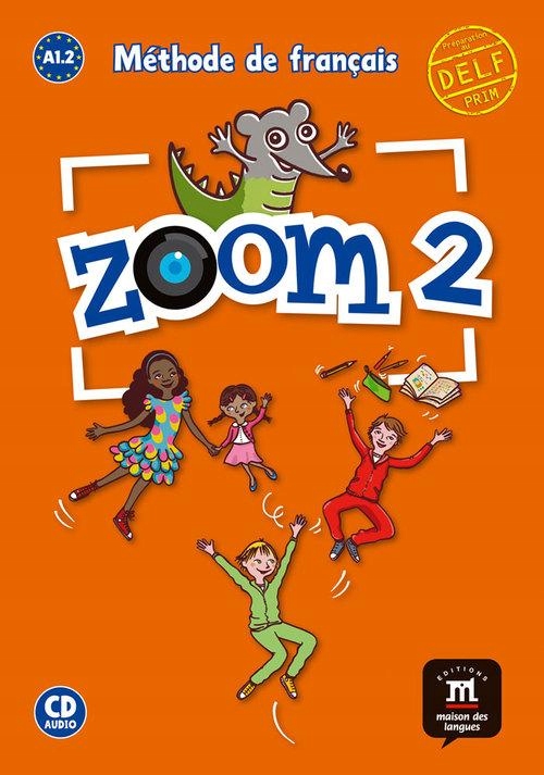 Zoom 2 Podręcznik +CD (2017), Opracowanie Zbiorowe