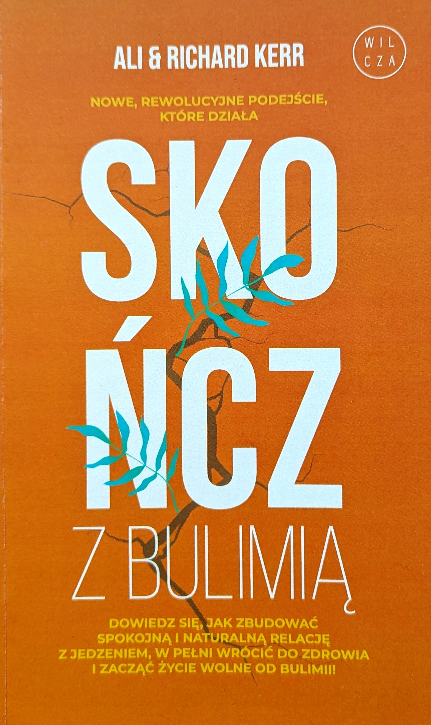 Skończ z bulimią Ali Kerr, Richard Kerr