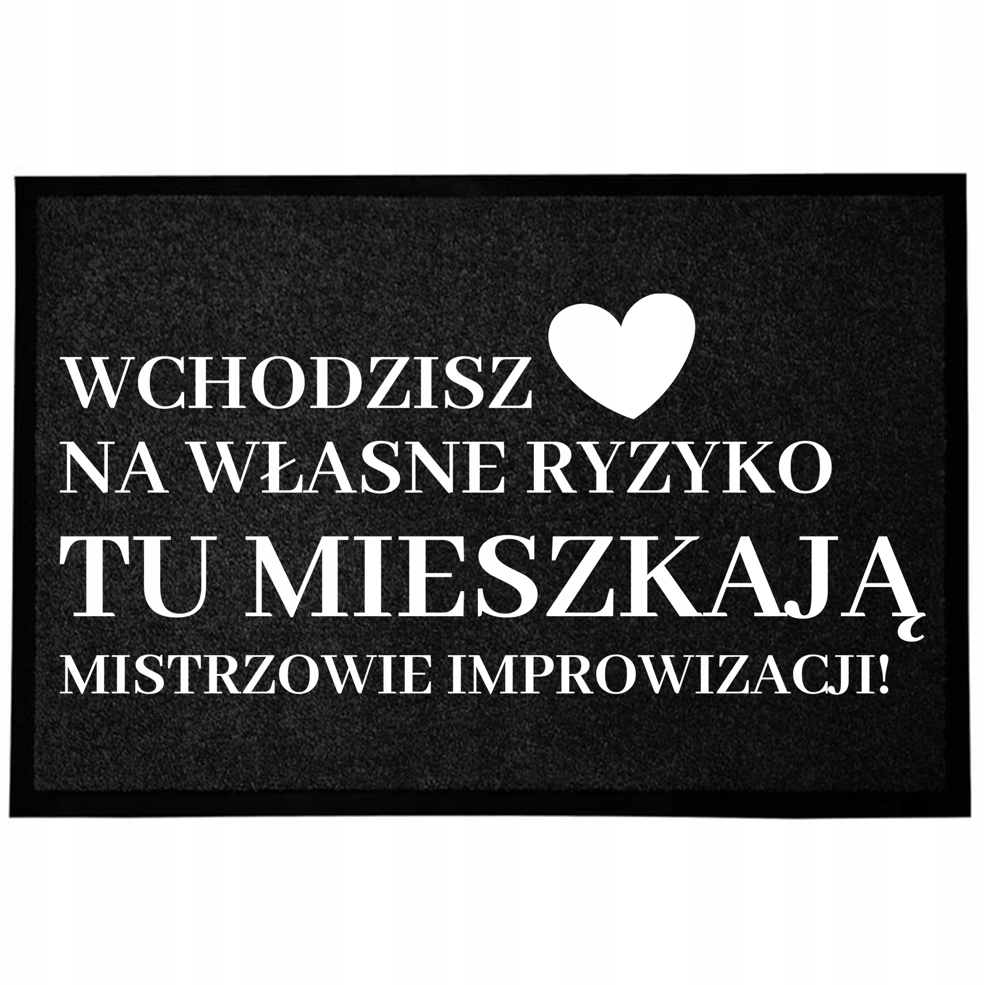 Wycieraczka Wejściowa Czarna 40X60 Rodzinna Zabawna Mistrzowie Improwizacji
