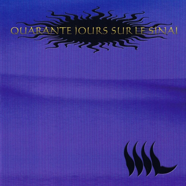 Nil 40 Jours sur le Sinai (CD)