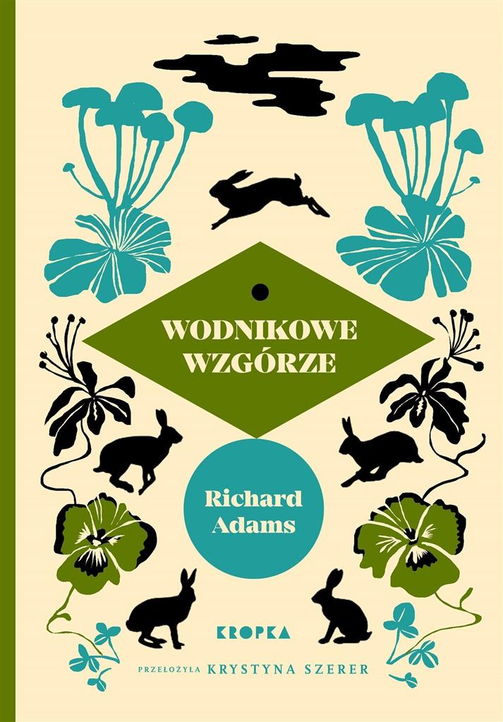 Wodnikowe wzgórze Richard Adams, Krystyna Szerer (12777753861 ...