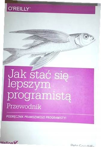 Jak stać się lepszym programistą. Przewodnik