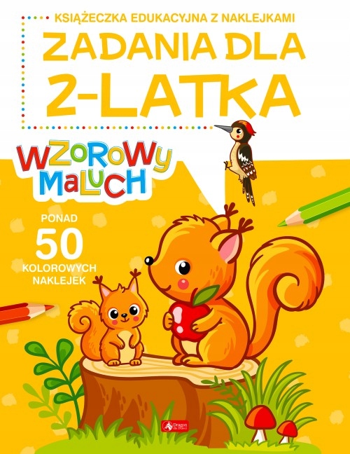 

Wzorowy maluch. Zadania dla 2-latka Zadania