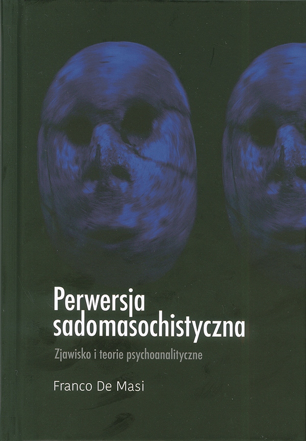 

Perwersja sadomasochistyczna Franco De Masi
