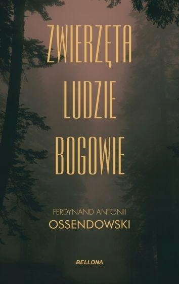 

Zwierzęta, Ludzie, Bogowie