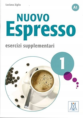 Nuovo Espresso 1 - einsprachige Ausgabe. Esercizi