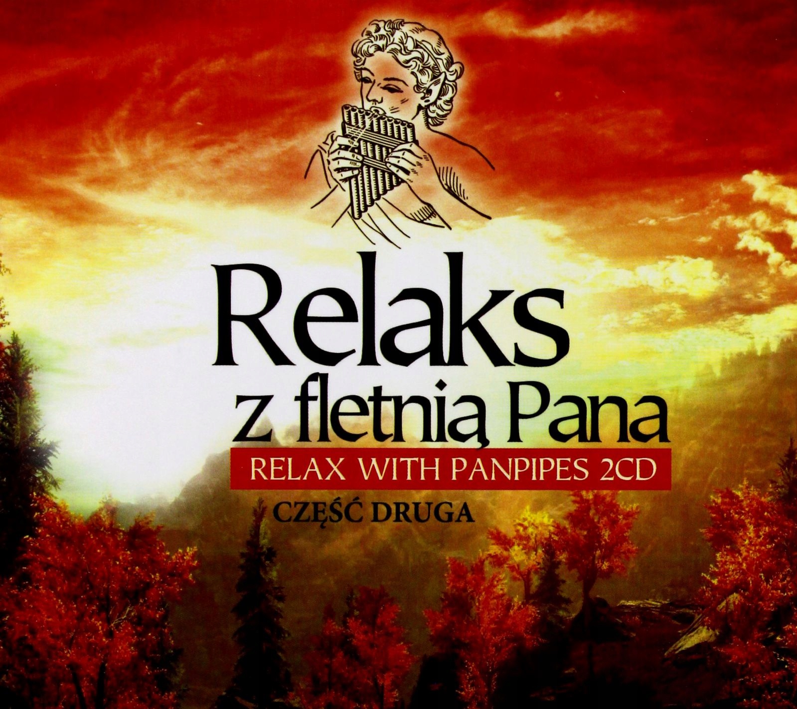

Relaks Z Fletnią Pana Cz. 2 (2CD)